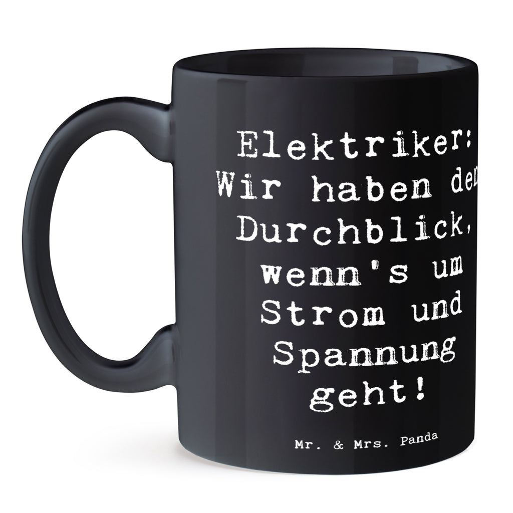 Tasse Spruch Elektriker Durchblick Tasse, Kaffeetasse, Teetasse, Becher, Kaffeebecher, Teebecher, Keramiktasse, Porzellantasse, Büro Tasse, Geschenk Tasse, Tasse Sprüche, Tasse Motive, Kaffeetassen, Tasse bedrucken, Designer Tasse, Cappuccino Tassen, Schöne Teetassen, Beruf, Ausbildung, Jubiläum, Abschied, Rente, Kollege, Kollegin, Geschenk, Schenken, Arbeitskollege, Mitarbeiter, Firma, Danke, Dankeschön