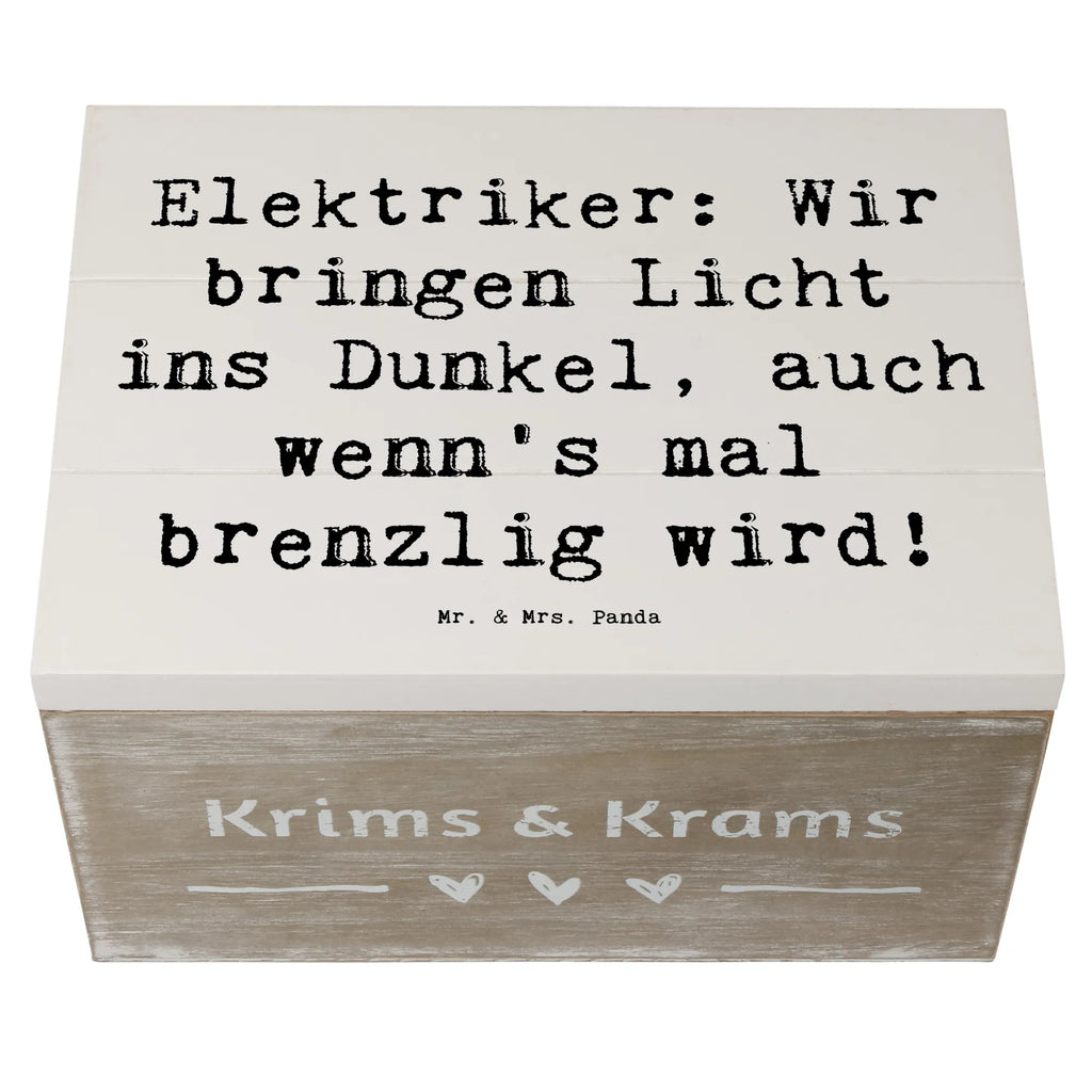 Holzkiste Spruch Elektriker Lichtbringer Holzkiste, Kiste, Schatzkiste, Truhe, Schatulle, XXL, Erinnerungsbox, Erinnerungskiste, Dekokiste, Aufbewahrungsbox, Geschenkbox, Geschenkdose, Beruf, Ausbildung, Jubiläum, Abschied, Rente, Kollege, Kollegin, Geschenk, Schenken, Arbeitskollege, Mitarbeiter, Firma, Danke, Dankeschön