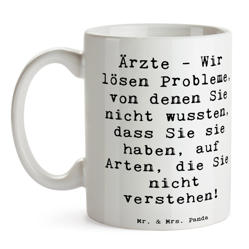 Tasse Spruch Arzt Probleme Lösen Tasse, Kaffeetasse, Teetasse, Becher, Kaffeebecher, Teebecher, Keramiktasse, Porzellantasse, Büro Tasse, Geschenk Tasse, Tasse Sprüche, Tasse Motive, Kaffeetassen, Tasse bedrucken, Designer Tasse, Cappuccino Tassen, Schöne Teetassen, Beruf, Ausbildung, Jubiläum, Abschied, Rente, Kollege, Kollegin, Geschenk, Schenken, Arbeitskollege, Mitarbeiter, Firma, Danke, Dankeschön