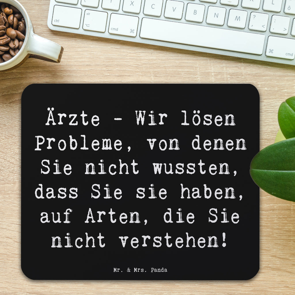 Mauspad Spruch Arzt Probleme Lösen Mousepad, Computer zubehör, Büroausstattung, PC Zubehör, Arbeitszimmer, Mauspad, Einzigartiges Mauspad, Designer Mauspad, Mausunterlage, Mauspad Büro, Beruf, Ausbildung, Jubiläum, Abschied, Rente, Kollege, Kollegin, Geschenk, Schenken, Arbeitskollege, Mitarbeiter, Firma, Danke, Dankeschön