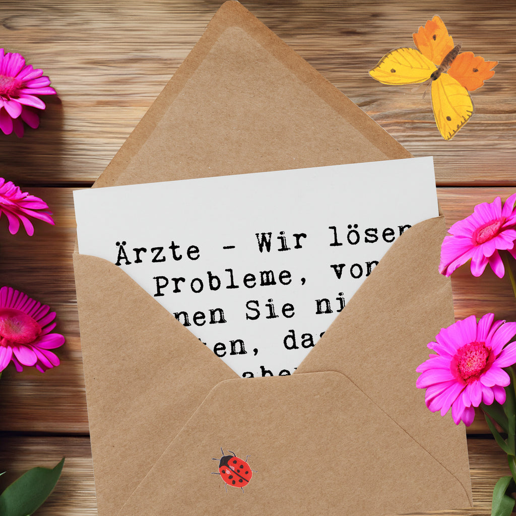 Deluxe Karte Spruch Arzt Probleme Lösen Karte, Grußkarte, Klappkarte, Einladungskarte, Glückwunschkarte, Hochzeitskarte, Geburtstagskarte, Hochwertige Grußkarte, Hochwertige Klappkarte, Beruf, Ausbildung, Jubiläum, Abschied, Rente, Kollege, Kollegin, Geschenk, Schenken, Arbeitskollege, Mitarbeiter, Firma, Danke, Dankeschön