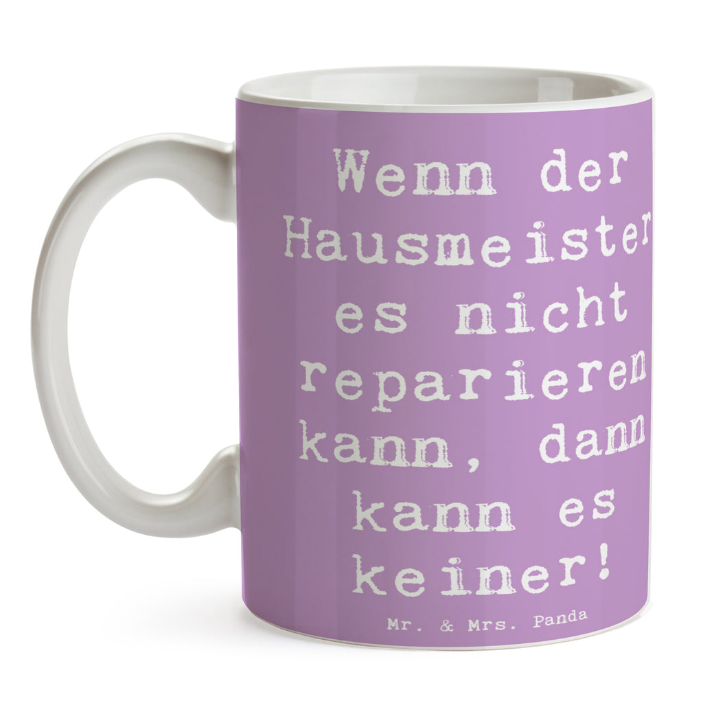 Tasse Spruch Wenn der Hausmeister es nicht reparieren kann, dann kann es keiner! Tasse, Kaffeetasse, Teetasse, Becher, Kaffeebecher, Teebecher, Keramiktasse, Porzellantasse, Büro Tasse, Geschenk Tasse, Tasse Sprüche, Tasse Motive, Kaffeetassen, Tasse bedrucken, Designer Tasse, Cappuccino Tassen, Schöne Teetassen, Beruf, Ausbildung, Jubiläum, Abschied, Rente, Kollege, Kollegin, Geschenk, Schenken, Arbeitskollege, Mitarbeiter, Firma, Danke, Dankeschön