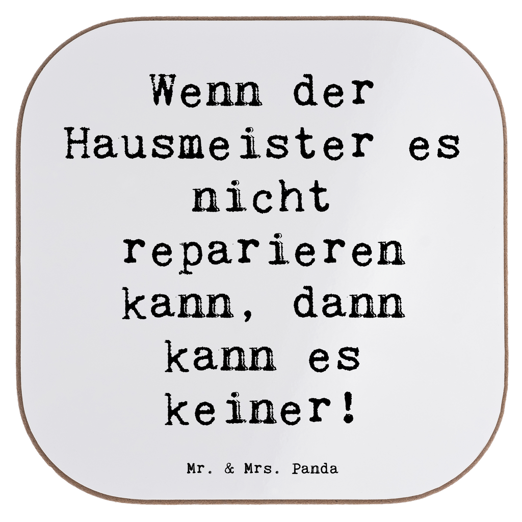 Untersetzer Spruch Wenn der Hausmeister es nicht reparieren kann, dann kann es keiner! Untersetzer, Bierdeckel, Glasuntersetzer, Untersetzer Gläser, Getränkeuntersetzer, Untersetzer aus Holz, Untersetzer für Gläser, Korkuntersetzer, Untersetzer Holz, Holzuntersetzer, Tassen Untersetzer, Untersetzer Design, Beruf, Ausbildung, Jubiläum, Abschied, Rente, Kollege, Kollegin, Geschenk, Schenken, Arbeitskollege, Mitarbeiter, Firma, Danke, Dankeschön