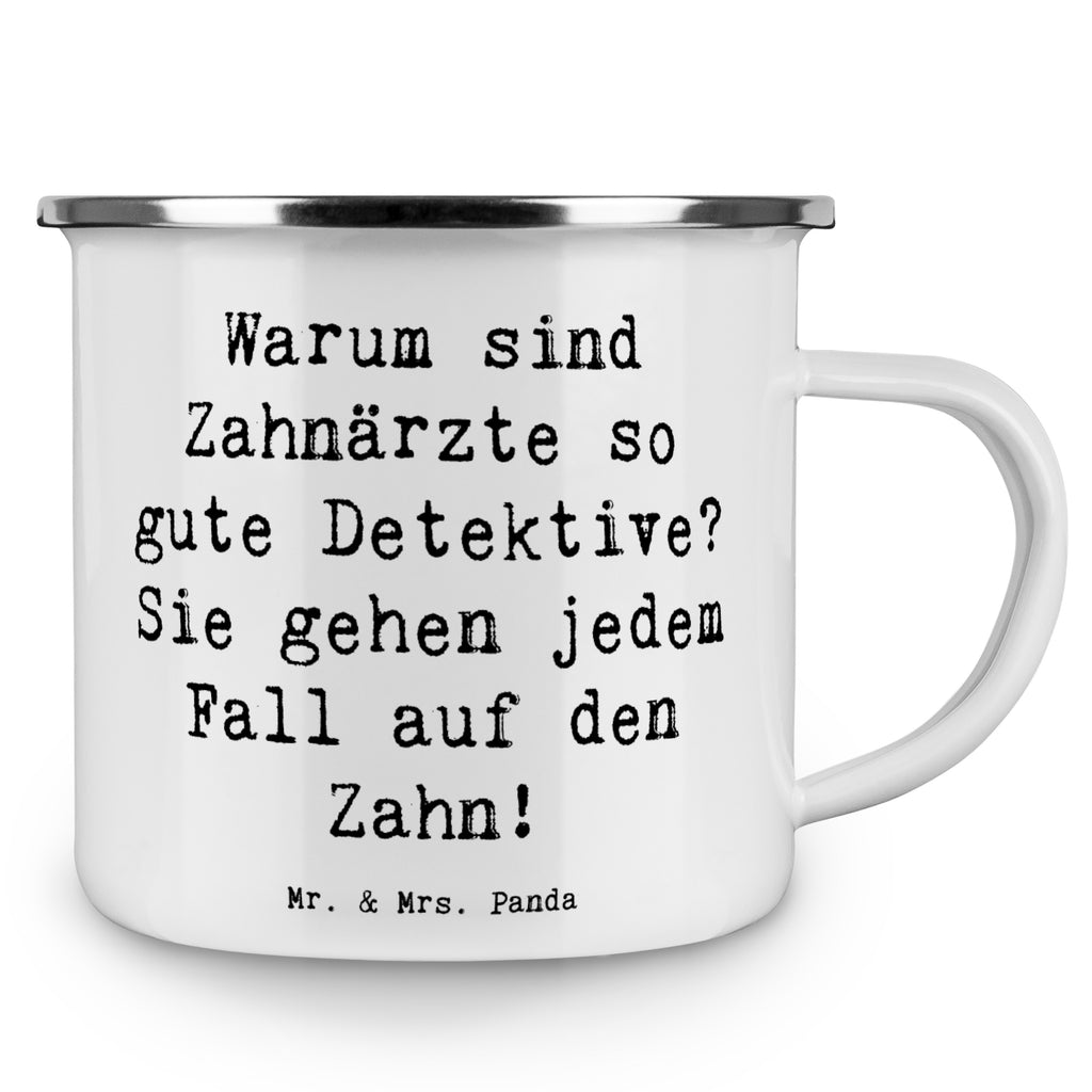 Camping Emaille Tasse Spruch Zahnarzt Detektiv Campingtasse, Trinkbecher, Metalltasse, Outdoor Tasse, Emaille Trinkbecher, Blechtasse Outdoor, Emaille Campingbecher, Edelstahl Trinkbecher, Metalltasse für Camping, Kaffee Blechtasse, Camping Tasse Metall, Emaille Tasse, Emaille Becher, Tasse Camping, Tasse Emaille, Emaille Tassen, Camping Becher, Metall Tasse, Camping Tassen, Blechtasse, Emaille Tasse Camping, Camping Tasse Emaille, Emailletasse, Camping Tassen Emaille, Campingbecher, Blechtassen, Outdoor Becher, Campingtassen, Emaille Becher Camping, Camping Becher Edelstahl, Beruf, Ausbildung, Jubiläum, Abschied, Rente, Kollege, Kollegin, Geschenk, Schenken, Arbeitskollege, Mitarbeiter, Firma, Danke, Dankeschön