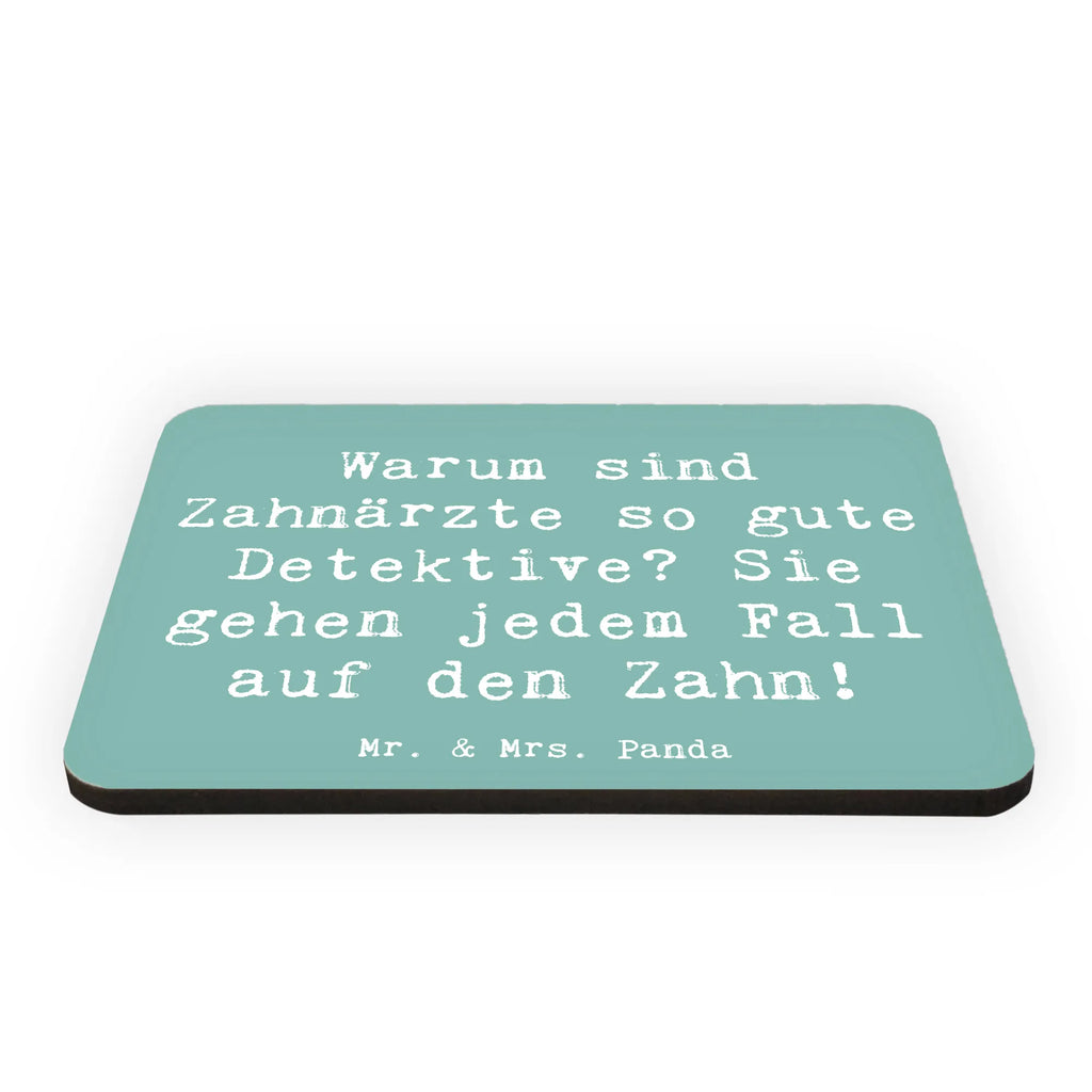 Magnet Spruch Zahnarzt Detektiv Kühlschrankmagnet, Pinnwandmagnet, Souvenir Magnet, Motivmagnete, Dekomagnet, Whiteboard Magnet, Notiz Magnet, Kühlschrank Dekoration, Beruf, Ausbildung, Jubiläum, Abschied, Rente, Kollege, Kollegin, Geschenk, Schenken, Arbeitskollege, Mitarbeiter, Firma, Danke, Dankeschön