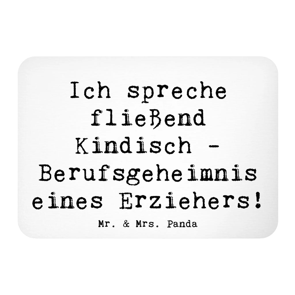 Magnet Spruch Erzieher Kindisch Kühlschrankmagnet, Pinnwandmagnet, Souvenir Magnet, Motivmagnete, Dekomagnet, Whiteboard Magnet, Notiz Magnet, Kühlschrank Dekoration, Beruf, Ausbildung, Jubiläum, Abschied, Rente, Kollege, Kollegin, Geschenk, Schenken, Arbeitskollege, Mitarbeiter, Firma, Danke, Dankeschön