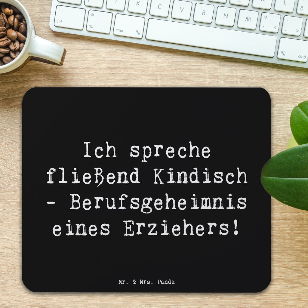 Mauspad Spruch Erzieher Kindisch Mousepad, Computer zubehör, Büroausstattung, PC Zubehör, Arbeitszimmer, Mauspad, Einzigartiges Mauspad, Designer Mauspad, Mausunterlage, Mauspad Büro, Beruf, Ausbildung, Jubiläum, Abschied, Rente, Kollege, Kollegin, Geschenk, Schenken, Arbeitskollege, Mitarbeiter, Firma, Danke, Dankeschön