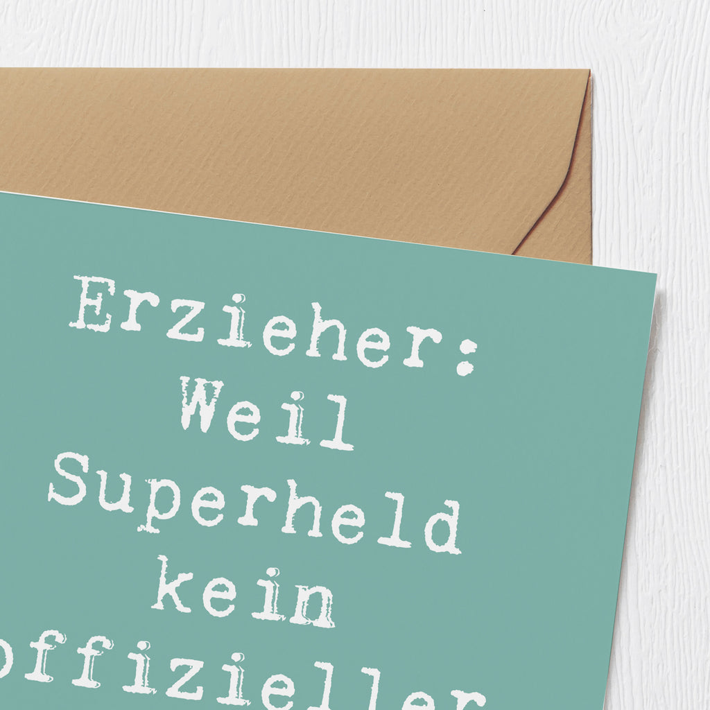 Deluxe Karte Spruch Erzieher Superheld Karte, Grußkarte, Klappkarte, Einladungskarte, Glückwunschkarte, Hochzeitskarte, Geburtstagskarte, Hochwertige Grußkarte, Hochwertige Klappkarte, Beruf, Ausbildung, Jubiläum, Abschied, Rente, Kollege, Kollegin, Geschenk, Schenken, Arbeitskollege, Mitarbeiter, Firma, Danke, Dankeschön