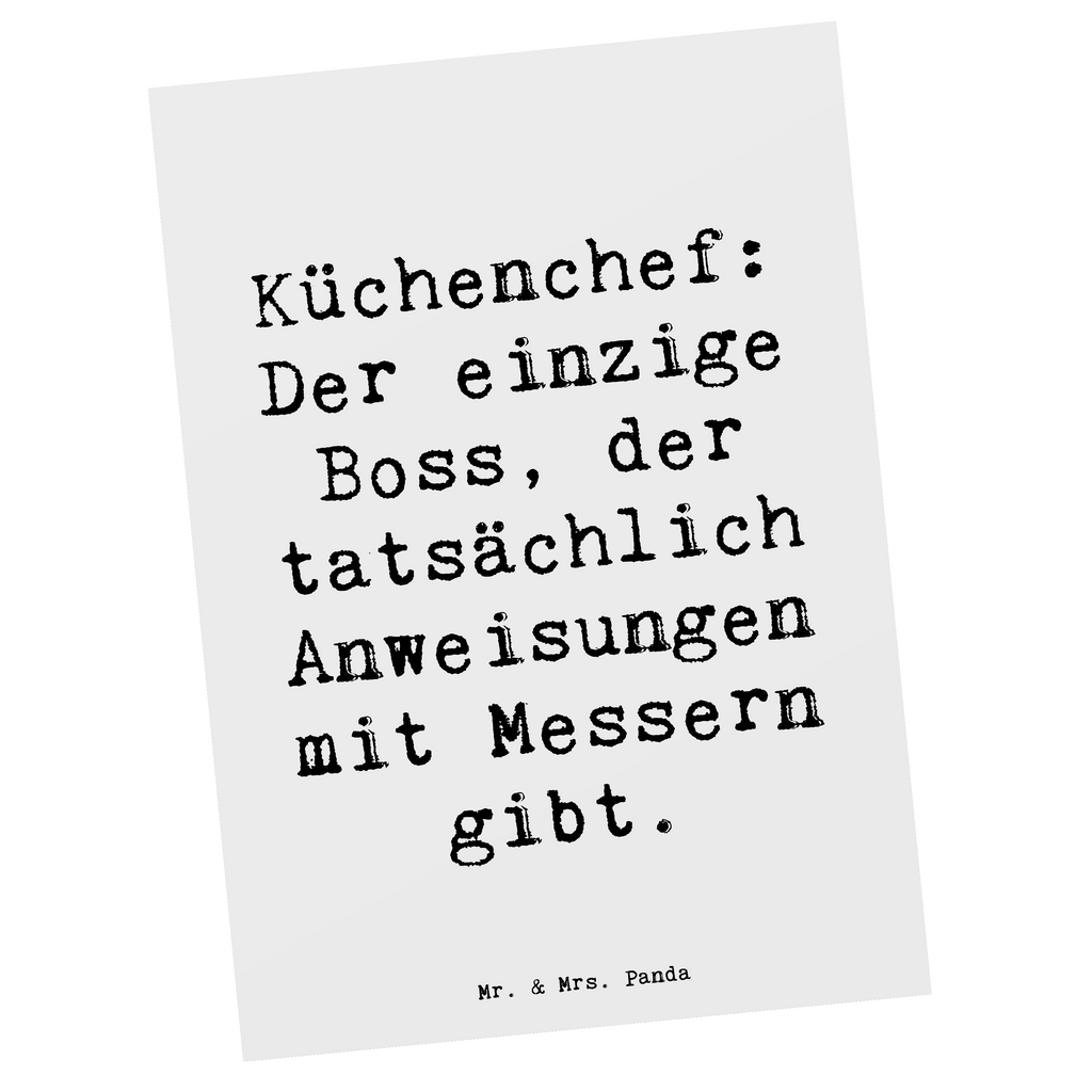 Postkarte Spruch Küchenchef: Der einzige Boss, der tatsächlich Anweisungen mit Messern gibt. Postkarte, Karte, Geschenkkarte, Grußkarte, Einladung, Ansichtskarte, Geburtstagskarte, Einladungskarte, Dankeskarte, Ansichtskarten, Einladung Geburtstag, Einladungskarten Geburtstag, Beruf, Ausbildung, Jubiläum, Abschied, Rente, Kollege, Kollegin, Geschenk, Schenken, Arbeitskollege, Mitarbeiter, Firma, Danke, Dankeschön