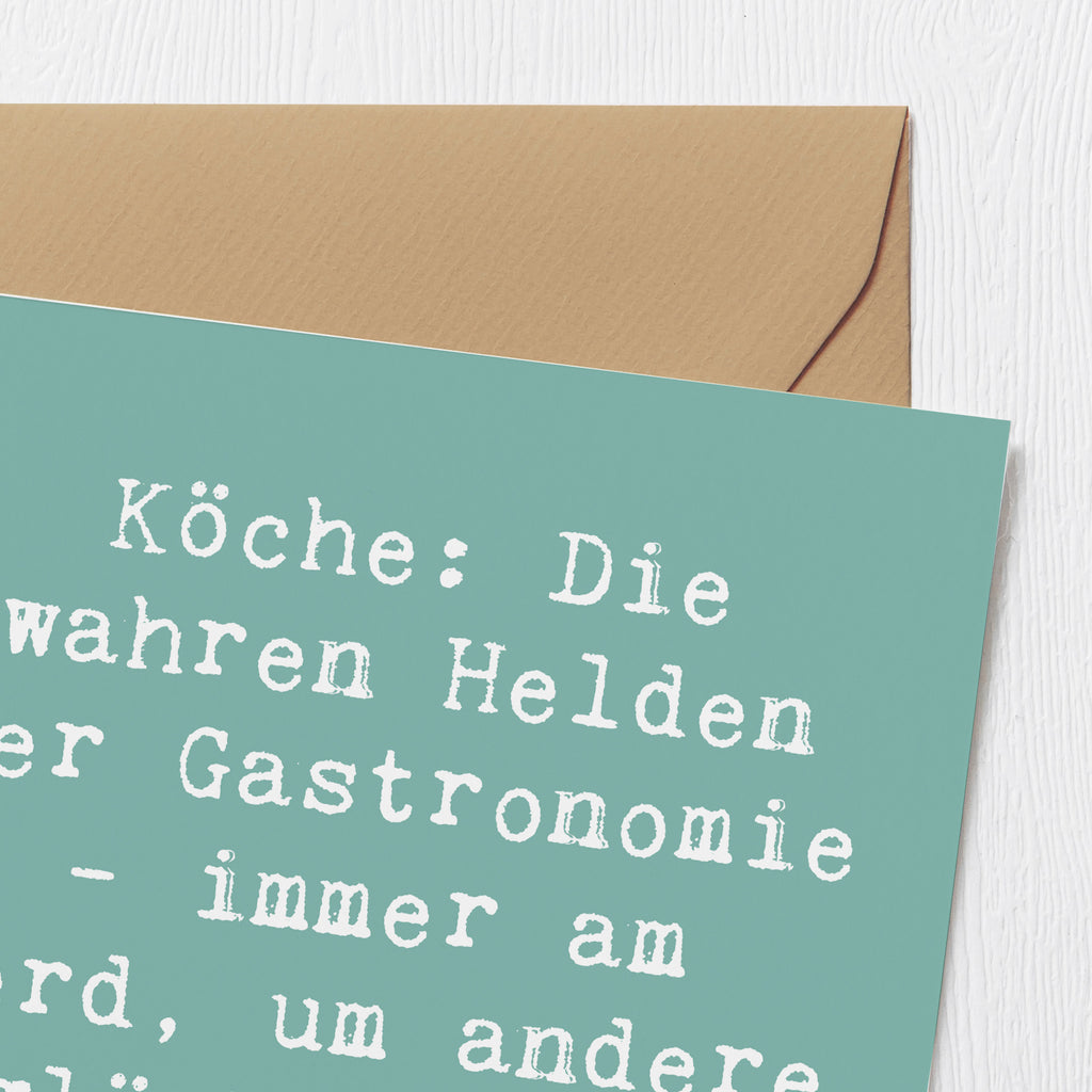 Deluxe Karte Spruch Köche: Die wahren Helden der Gastronomie - immer am Herd, um andere glücklich zu machen! Karte, Grußkarte, Klappkarte, Einladungskarte, Glückwunschkarte, Hochzeitskarte, Geburtstagskarte, Hochwertige Grußkarte, Hochwertige Klappkarte, Beruf, Ausbildung, Jubiläum, Abschied, Rente, Kollege, Kollegin, Geschenk, Schenken, Arbeitskollege, Mitarbeiter, Firma, Danke, Dankeschön