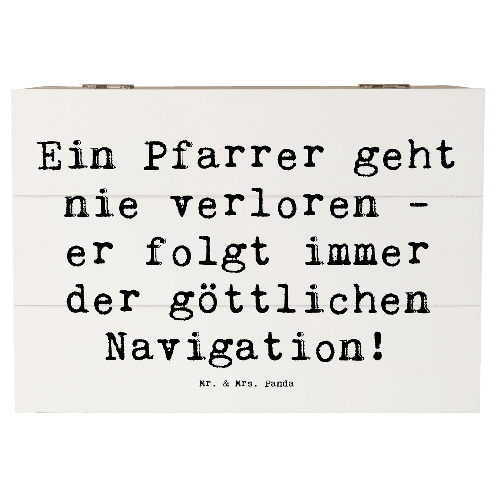 Holzkiste Spruch Ein Pfarrer geht nie verloren - er folgt immer der göttlichen Navigation! Holzkiste, Kiste, Schatzkiste, Truhe, Schatulle, XXL, Erinnerungsbox, Erinnerungskiste, Dekokiste, Aufbewahrungsbox, Geschenkbox, Geschenkdose, Beruf, Ausbildung, Jubiläum, Abschied, Rente, Kollege, Kollegin, Geschenk, Schenken, Arbeitskollege, Mitarbeiter, Firma, Danke, Dankeschön