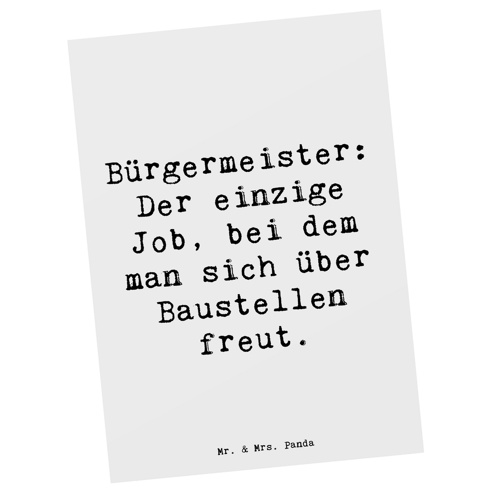 Postkarte Spruch Bürgermeister Freude Postkarte, Karte, Geschenkkarte, Grußkarte, Einladung, Ansichtskarte, Geburtstagskarte, Einladungskarte, Dankeskarte, Ansichtskarten, Einladung Geburtstag, Einladungskarten Geburtstag, Beruf, Ausbildung, Jubiläum, Abschied, Rente, Kollege, Kollegin, Geschenk, Schenken, Arbeitskollege, Mitarbeiter, Firma, Danke, Dankeschön