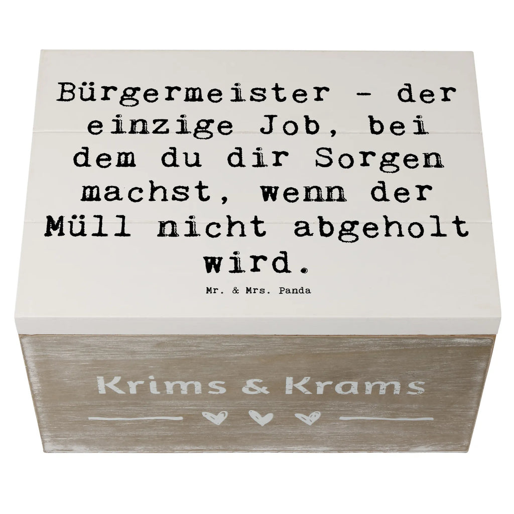 Holzkiste Spruch Bürgermeister Job Holzkiste, Kiste, Schatzkiste, Truhe, Schatulle, XXL, Erinnerungsbox, Erinnerungskiste, Dekokiste, Aufbewahrungsbox, Geschenkbox, Geschenkdose, Beruf, Ausbildung, Jubiläum, Abschied, Rente, Kollege, Kollegin, Geschenk, Schenken, Arbeitskollege, Mitarbeiter, Firma, Danke, Dankeschön