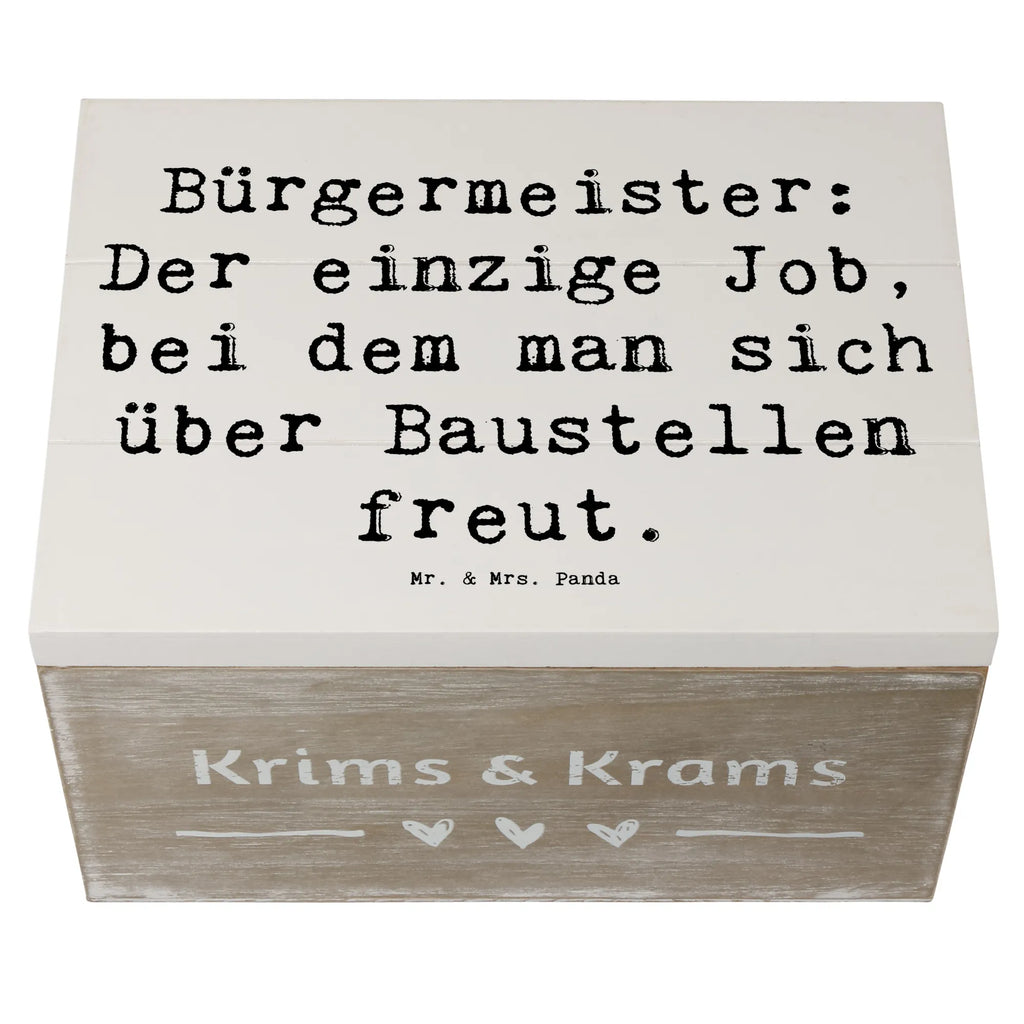 Holzkiste Spruch Bürgermeister Freude Holzkiste, Kiste, Schatzkiste, Truhe, Schatulle, XXL, Erinnerungsbox, Erinnerungskiste, Dekokiste, Aufbewahrungsbox, Geschenkbox, Geschenkdose, Beruf, Ausbildung, Jubiläum, Abschied, Rente, Kollege, Kollegin, Geschenk, Schenken, Arbeitskollege, Mitarbeiter, Firma, Danke, Dankeschön