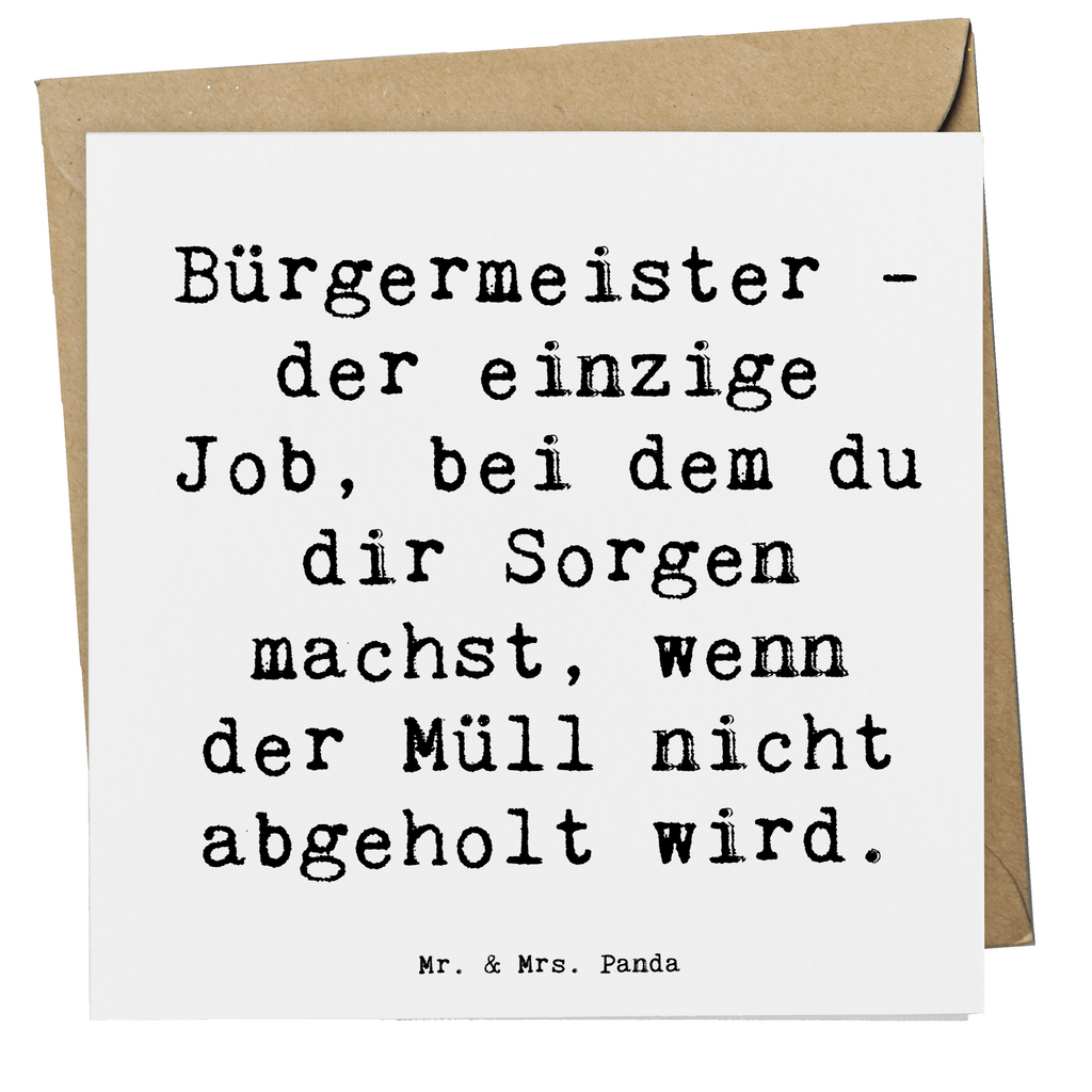 Deluxe Karte Spruch Bürgermeister Job Karte, Grußkarte, Klappkarte, Einladungskarte, Glückwunschkarte, Hochzeitskarte, Geburtstagskarte, Hochwertige Grußkarte, Hochwertige Klappkarte, Beruf, Ausbildung, Jubiläum, Abschied, Rente, Kollege, Kollegin, Geschenk, Schenken, Arbeitskollege, Mitarbeiter, Firma, Danke, Dankeschön