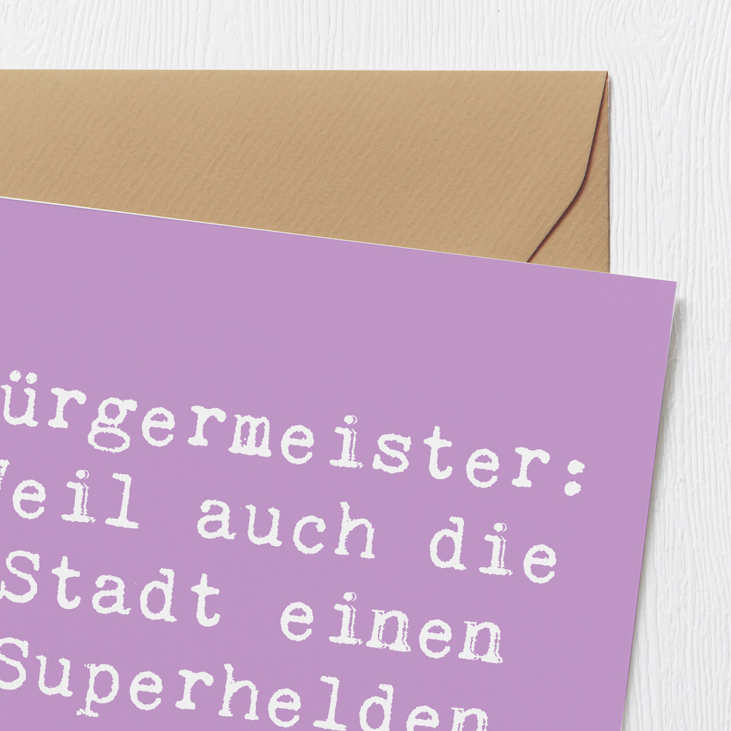 Deluxe Karte Spruch Bürgermeister Superheld Karte, Grußkarte, Klappkarte, Einladungskarte, Glückwunschkarte, Hochzeitskarte, Geburtstagskarte, Hochwertige Grußkarte, Hochwertige Klappkarte, Beruf, Ausbildung, Jubiläum, Abschied, Rente, Kollege, Kollegin, Geschenk, Schenken, Arbeitskollege, Mitarbeiter, Firma, Danke, Dankeschön