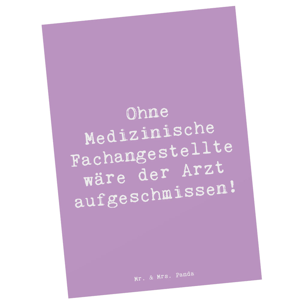 Postkarte Spruch Ohne Medizinische Fachangestellte wäre der Arzt aufgeschmissen! Postkarte, Karte, Geschenkkarte, Grußkarte, Einladung, Ansichtskarte, Geburtstagskarte, Einladungskarte, Dankeskarte, Ansichtskarten, Einladung Geburtstag, Einladungskarten Geburtstag, Beruf, Ausbildung, Jubiläum, Abschied, Rente, Kollege, Kollegin, Geschenk, Schenken, Arbeitskollege, Mitarbeiter, Firma, Danke, Dankeschön