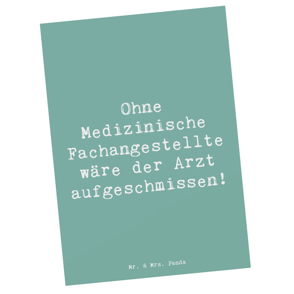 Postkarte Spruch Ohne Medizinische Fachangestellte wäre der Arzt aufgeschmissen! Postkarte, Karte, Geschenkkarte, Grußkarte, Einladung, Ansichtskarte, Geburtstagskarte, Einladungskarte, Dankeskarte, Ansichtskarten, Einladung Geburtstag, Einladungskarten Geburtstag, Beruf, Ausbildung, Jubiläum, Abschied, Rente, Kollege, Kollegin, Geschenk, Schenken, Arbeitskollege, Mitarbeiter, Firma, Danke, Dankeschön