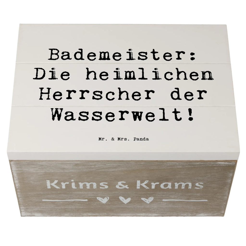 Holzkiste Spruch Bademeister Herrscher Holzkiste, Kiste, Schatzkiste, Truhe, Schatulle, XXL, Erinnerungsbox, Erinnerungskiste, Dekokiste, Aufbewahrungsbox, Geschenkbox, Geschenkdose, Beruf, Ausbildung, Jubiläum, Abschied, Rente, Kollege, Kollegin, Geschenk, Schenken, Arbeitskollege, Mitarbeiter, Firma, Danke, Dankeschön