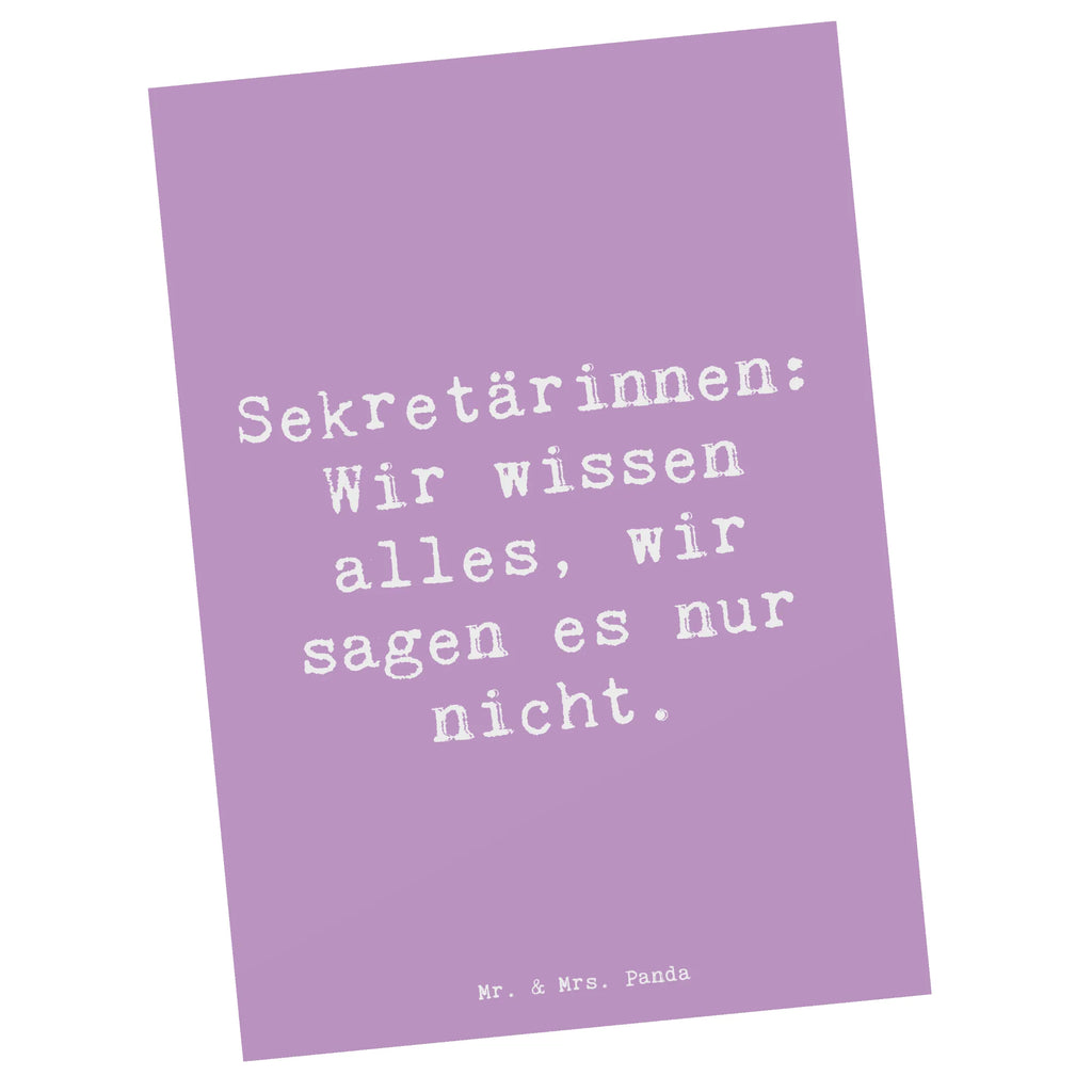 Postkarte Spruch Sekretärinnen: Wir wissen alles, wir sagen es nur nicht. Postkarte, Karte, Geschenkkarte, Grußkarte, Einladung, Ansichtskarte, Geburtstagskarte, Einladungskarte, Dankeskarte, Ansichtskarten, Einladung Geburtstag, Einladungskarten Geburtstag, Beruf, Ausbildung, Jubiläum, Abschied, Rente, Kollege, Kollegin, Geschenk, Schenken, Arbeitskollege, Mitarbeiter, Firma, Danke, Dankeschön