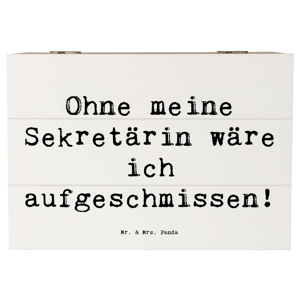 Holzkiste Spruch Ohne meine Sekretärin wäre ich aufgeschmissen! Holzkiste, Kiste, Schatzkiste, Truhe, Schatulle, XXL, Erinnerungsbox, Erinnerungskiste, Dekokiste, Aufbewahrungsbox, Geschenkbox, Geschenkdose, Beruf, Ausbildung, Jubiläum, Abschied, Rente, Kollege, Kollegin, Geschenk, Schenken, Arbeitskollege, Mitarbeiter, Firma, Danke, Dankeschön