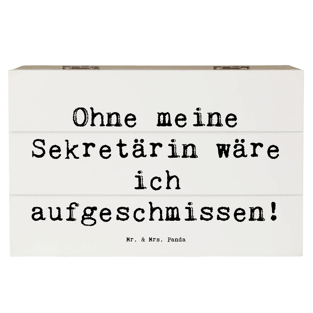 Holzkiste Spruch Ohne meine Sekretärin wäre ich aufgeschmissen! Holzkiste, Kiste, Schatzkiste, Truhe, Schatulle, XXL, Erinnerungsbox, Erinnerungskiste, Dekokiste, Aufbewahrungsbox, Geschenkbox, Geschenkdose, Beruf, Ausbildung, Jubiläum, Abschied, Rente, Kollege, Kollegin, Geschenk, Schenken, Arbeitskollege, Mitarbeiter, Firma, Danke, Dankeschön