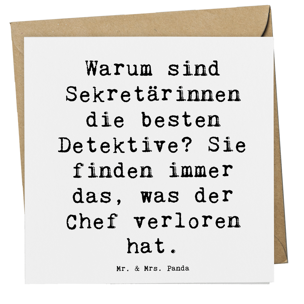 Deluxe Karte Spruch Warum sind Sekretärinnen die besten Detektive? Sie finden immer das, was der Chef verloren hat. Karte, Grußkarte, Klappkarte, Einladungskarte, Glückwunschkarte, Hochzeitskarte, Geburtstagskarte, Hochwertige Grußkarte, Hochwertige Klappkarte, Beruf, Ausbildung, Jubiläum, Abschied, Rente, Kollege, Kollegin, Geschenk, Schenken, Arbeitskollege, Mitarbeiter, Firma, Danke, Dankeschön