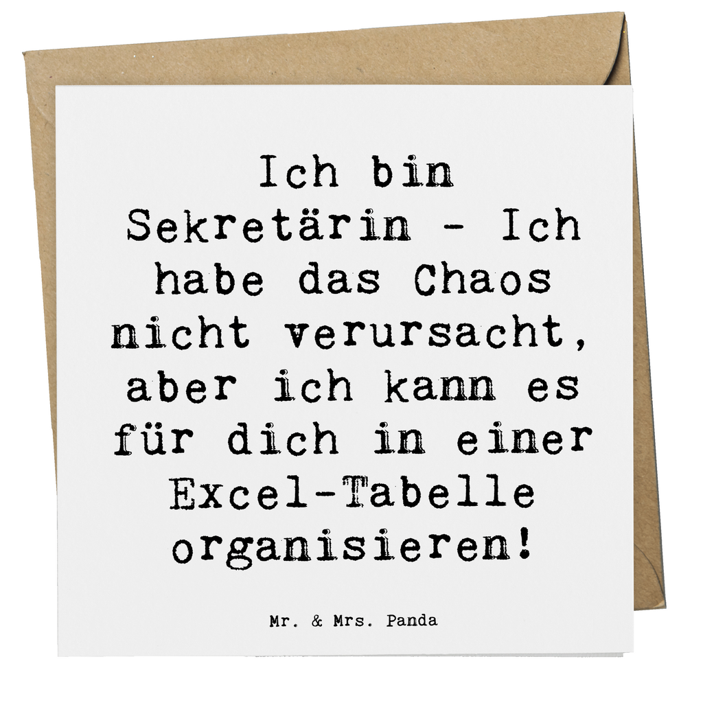 Deluxe Karte Spruch Ich bin Sekretärin - Ich habe das Chaos nicht verursacht, aber ich kann es für dich in einer Excel-Tabelle organisieren! Karte, Grußkarte, Klappkarte, Einladungskarte, Glückwunschkarte, Hochzeitskarte, Geburtstagskarte, Hochwertige Grußkarte, Hochwertige Klappkarte, Beruf, Ausbildung, Jubiläum, Abschied, Rente, Kollege, Kollegin, Geschenk, Schenken, Arbeitskollege, Mitarbeiter, Firma, Danke, Dankeschön