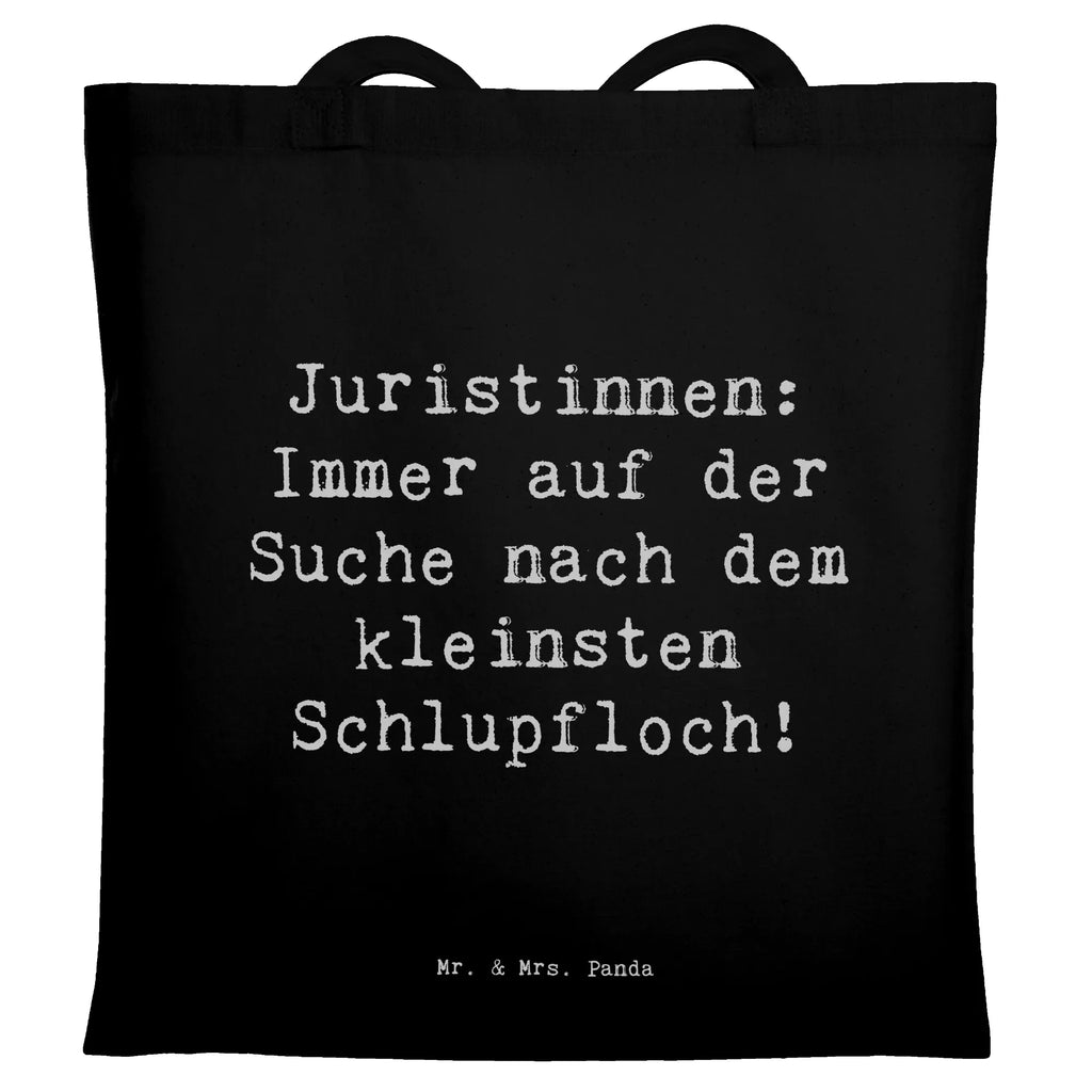 Tragetasche Spruch Juristin Schlupfloch Beuteltasche, Beutel, Einkaufstasche, Jutebeutel, Stoffbeutel, Tasche, Shopper, Umhängetasche, Strandtasche, Schultertasche, Stofftasche, Tragetasche, Badetasche, Jutetasche, Einkaufstüte, Laptoptasche, Beruf, Ausbildung, Jubiläum, Abschied, Rente, Kollege, Kollegin, Geschenk, Schenken, Arbeitskollege, Mitarbeiter, Firma, Danke, Dankeschön