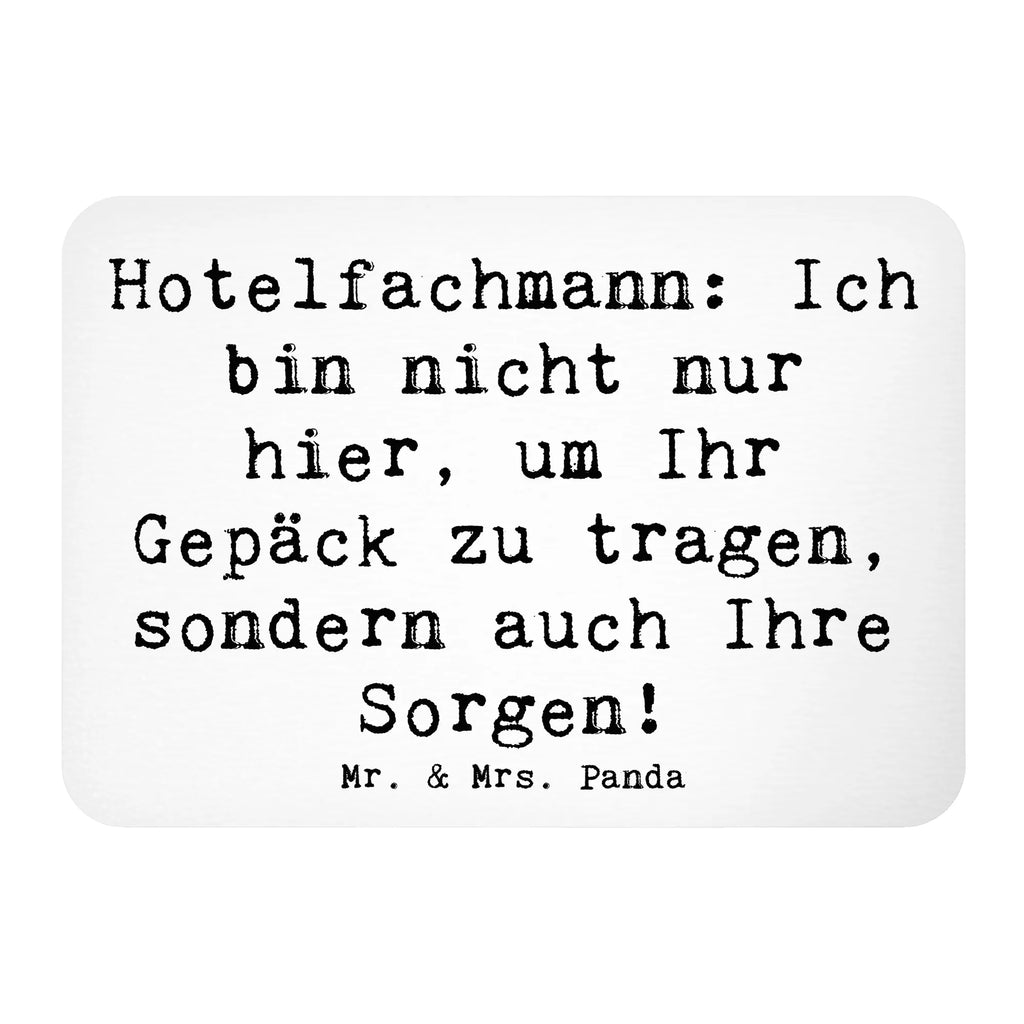 Magnet Spruch Hotelfachmann: Ich bin nicht nur hier, um Ihr Gepäck zu tragen, sondern auch Ihre Sorgen! Kühlschrankmagnet, Pinnwandmagnet, Souvenir Magnet, Motivmagnete, Dekomagnet, Whiteboard Magnet, Notiz Magnet, Kühlschrank Dekoration, Beruf, Ausbildung, Jubiläum, Abschied, Rente, Kollege, Kollegin, Geschenk, Schenken, Arbeitskollege, Mitarbeiter, Firma, Danke, Dankeschön