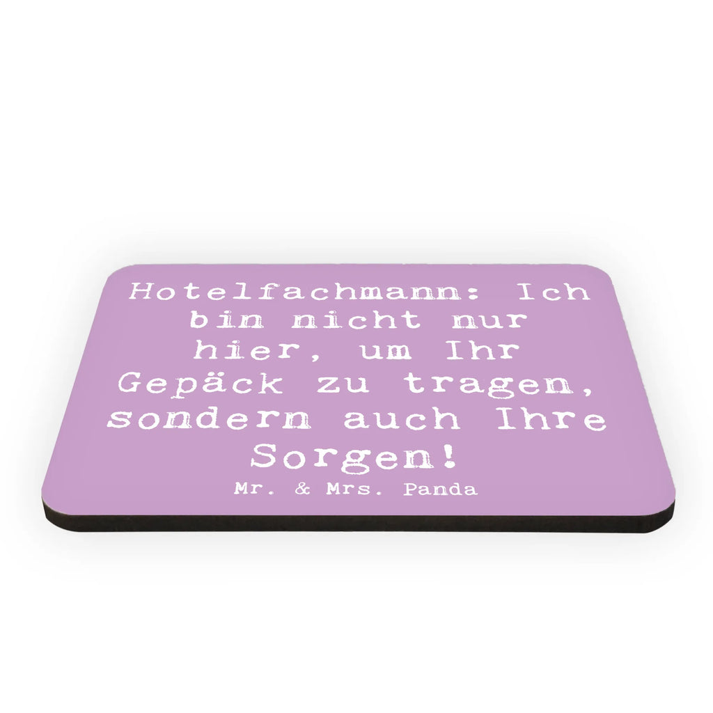 Magnet Spruch Hotelfachmann: Ich bin nicht nur hier, um Ihr Gepäck zu tragen, sondern auch Ihre Sorgen! Kühlschrankmagnet, Pinnwandmagnet, Souvenir Magnet, Motivmagnete, Dekomagnet, Whiteboard Magnet, Notiz Magnet, Kühlschrank Dekoration, Beruf, Ausbildung, Jubiläum, Abschied, Rente, Kollege, Kollegin, Geschenk, Schenken, Arbeitskollege, Mitarbeiter, Firma, Danke, Dankeschön