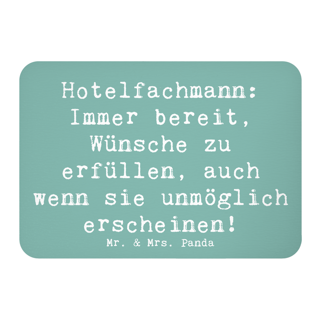 Magnet Spruch Hotelfachmann: Immer bereit, Wünsche zu erfüllen, auch wenn sie unmöglich erscheinen! Kühlschrankmagnet, Pinnwandmagnet, Souvenir Magnet, Motivmagnete, Dekomagnet, Whiteboard Magnet, Notiz Magnet, Kühlschrank Dekoration, Beruf, Ausbildung, Jubiläum, Abschied, Rente, Kollege, Kollegin, Geschenk, Schenken, Arbeitskollege, Mitarbeiter, Firma, Danke, Dankeschön