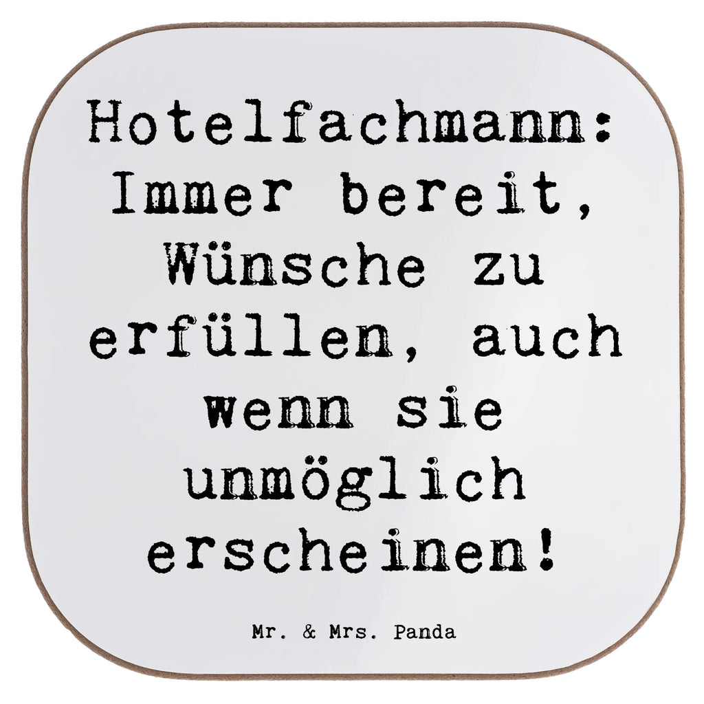 Untersetzer Spruch Hotelfachmann: Immer bereit, Wünsche zu erfüllen, auch wenn sie unmöglich erscheinen! Untersetzer, Bierdeckel, Glasuntersetzer, Untersetzer Gläser, Getränkeuntersetzer, Untersetzer aus Holz, Untersetzer für Gläser, Korkuntersetzer, Untersetzer Holz, Holzuntersetzer, Tassen Untersetzer, Untersetzer Design, Beruf, Ausbildung, Jubiläum, Abschied, Rente, Kollege, Kollegin, Geschenk, Schenken, Arbeitskollege, Mitarbeiter, Firma, Danke, Dankeschön