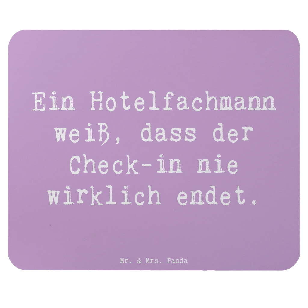 Mauspad Spruch Ein Hotelfachmann weiß, dass der Check-in nie wirklich endet. Mousepad, Computer zubehör, Büroausstattung, PC Zubehör, Arbeitszimmer, Mauspad, Einzigartiges Mauspad, Designer Mauspad, Mausunterlage, Mauspad Büro, Beruf, Ausbildung, Jubiläum, Abschied, Rente, Kollege, Kollegin, Geschenk, Schenken, Arbeitskollege, Mitarbeiter, Firma, Danke, Dankeschön