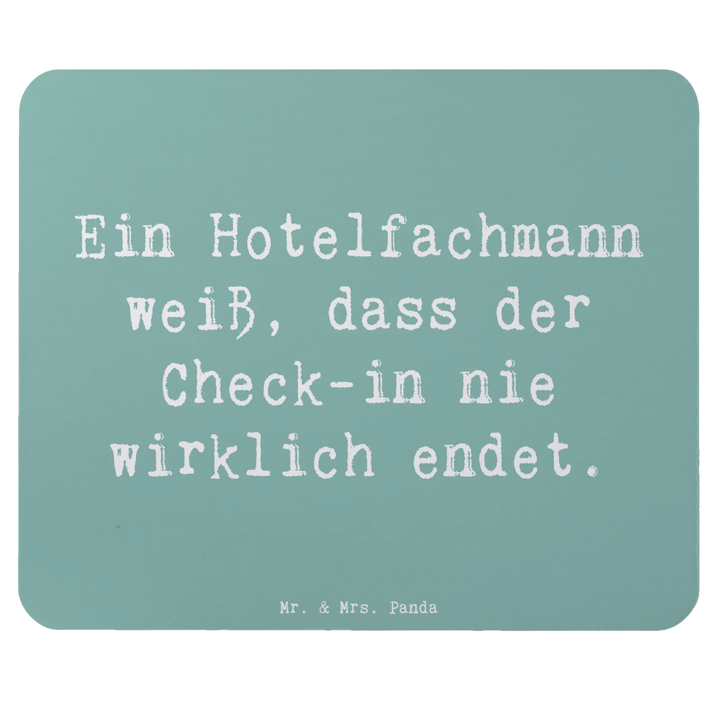 Mauspad Spruch Ein Hotelfachmann weiß, dass der Check-in nie wirklich endet. Mousepad, Computer zubehör, Büroausstattung, PC Zubehör, Arbeitszimmer, Mauspad, Einzigartiges Mauspad, Designer Mauspad, Mausunterlage, Mauspad Büro, Beruf, Ausbildung, Jubiläum, Abschied, Rente, Kollege, Kollegin, Geschenk, Schenken, Arbeitskollege, Mitarbeiter, Firma, Danke, Dankeschön