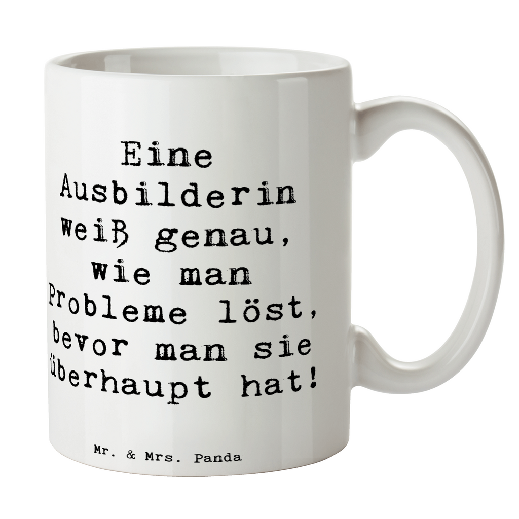 Tasse Spruch Eine Ausbilderin weiß genau, wie man Probleme löst, bevor man sie überhaupt hat! Tasse, Kaffeetasse, Teetasse, Becher, Kaffeebecher, Teebecher, Keramiktasse, Porzellantasse, Büro Tasse, Geschenk Tasse, Tasse Sprüche, Tasse Motive, Kaffeetassen, Tasse bedrucken, Designer Tasse, Cappuccino Tassen, Schöne Teetassen, Beruf, Ausbildung, Jubiläum, Abschied, Rente, Kollege, Kollegin, Geschenk, Schenken, Arbeitskollege, Mitarbeiter, Firma, Danke, Dankeschön