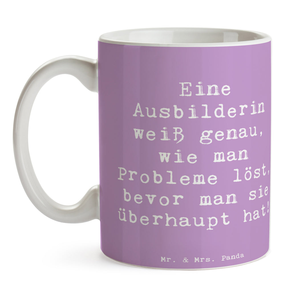 Tasse Spruch Eine Ausbilderin weiß genau, wie man Probleme löst, bevor man sie überhaupt hat! Tasse, Kaffeetasse, Teetasse, Becher, Kaffeebecher, Teebecher, Keramiktasse, Porzellantasse, Büro Tasse, Geschenk Tasse, Tasse Sprüche, Tasse Motive, Kaffeetassen, Tasse bedrucken, Designer Tasse, Cappuccino Tassen, Schöne Teetassen, Beruf, Ausbildung, Jubiläum, Abschied, Rente, Kollege, Kollegin, Geschenk, Schenken, Arbeitskollege, Mitarbeiter, Firma, Danke, Dankeschön