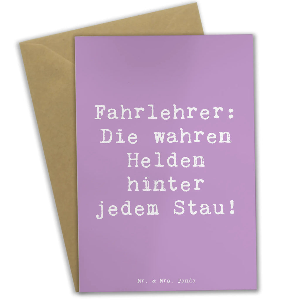 Grußkarte Spruch Fahrlehrer: Die wahren Helden hinter jedem Stau! Grußkarte, Klappkarte, Einladungskarte, Glückwunschkarte, Hochzeitskarte, Geburtstagskarte, Karte, Ansichtskarten, Beruf, Ausbildung, Jubiläum, Abschied, Rente, Kollege, Kollegin, Geschenk, Schenken, Arbeitskollege, Mitarbeiter, Firma, Danke, Dankeschön