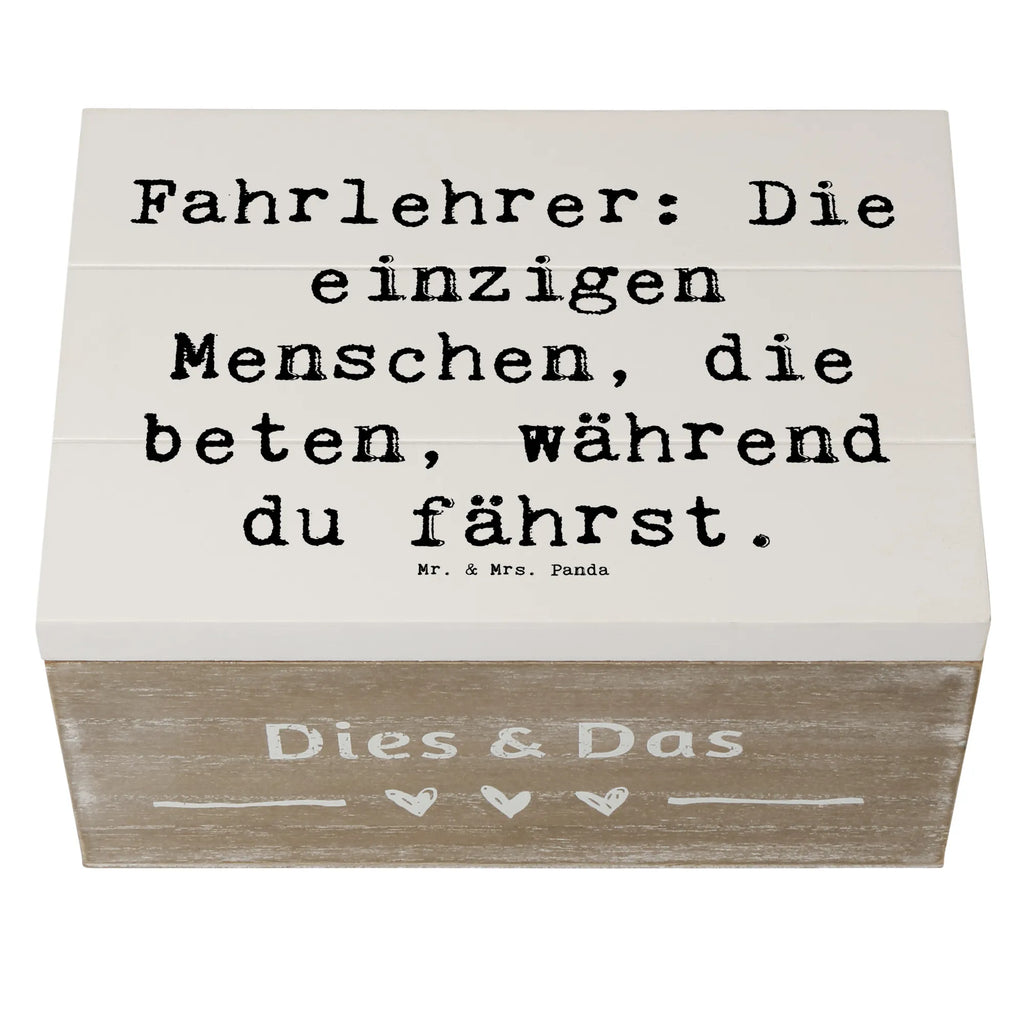 Holzkiste Spruch Fahrlehrer: Die einzigen Menschen, die beten, während du fährst. Holzkiste, Kiste, Schatzkiste, Truhe, Schatulle, XXL, Erinnerungsbox, Erinnerungskiste, Dekokiste, Aufbewahrungsbox, Geschenkbox, Geschenkdose, Beruf, Ausbildung, Jubiläum, Abschied, Rente, Kollege, Kollegin, Geschenk, Schenken, Arbeitskollege, Mitarbeiter, Firma, Danke, Dankeschön