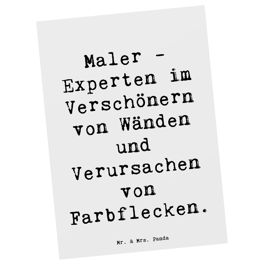 Postkarte Spruch Maler - Experten im Verschönern von Wänden und Verursachen von Farbflecken. Postkarte, Karte, Geschenkkarte, Grußkarte, Einladung, Ansichtskarte, Geburtstagskarte, Einladungskarte, Dankeskarte, Ansichtskarten, Einladung Geburtstag, Einladungskarten Geburtstag, Beruf, Ausbildung, Jubiläum, Abschied, Rente, Kollege, Kollegin, Geschenk, Schenken, Arbeitskollege, Mitarbeiter, Firma, Danke, Dankeschön