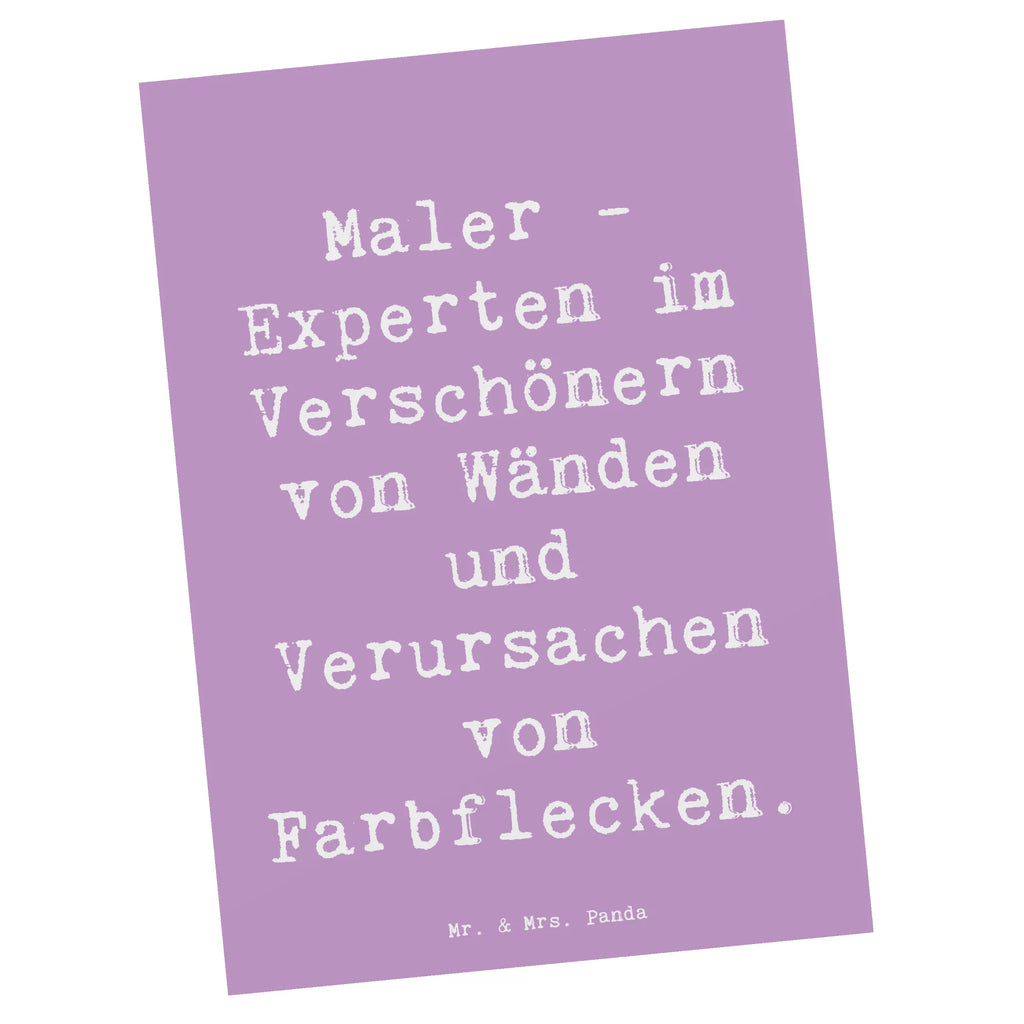 Postkarte Spruch Maler - Experten im Verschönern von Wänden und Verursachen von Farbflecken. Postkarte, Karte, Geschenkkarte, Grußkarte, Einladung, Ansichtskarte, Geburtstagskarte, Einladungskarte, Dankeskarte, Ansichtskarten, Einladung Geburtstag, Einladungskarten Geburtstag, Beruf, Ausbildung, Jubiläum, Abschied, Rente, Kollege, Kollegin, Geschenk, Schenken, Arbeitskollege, Mitarbeiter, Firma, Danke, Dankeschön