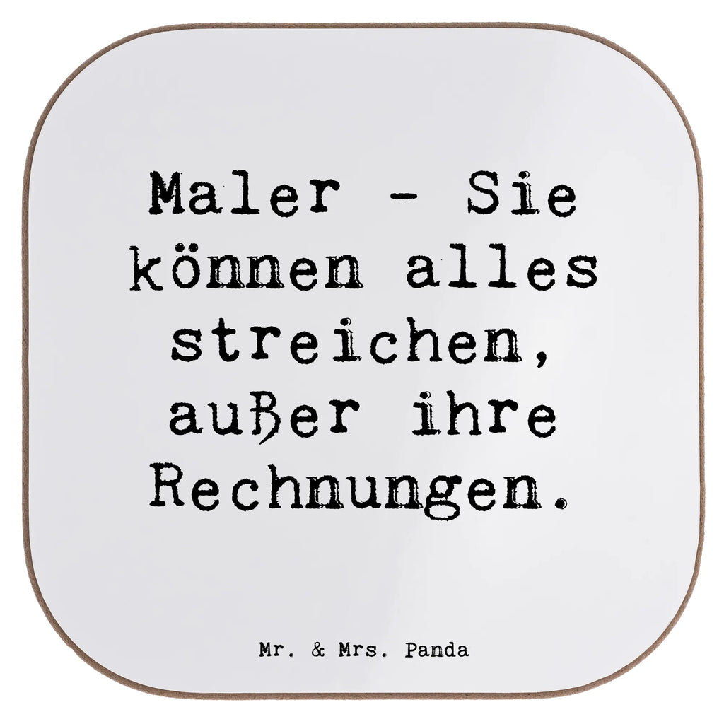 Untersetzer Spruch Maler - Sie können alles streichen, außer ihre Rechnungen. Untersetzer, Bierdeckel, Glasuntersetzer, Untersetzer Gläser, Getränkeuntersetzer, Untersetzer aus Holz, Untersetzer für Gläser, Korkuntersetzer, Untersetzer Holz, Holzuntersetzer, Tassen Untersetzer, Untersetzer Design, Beruf, Ausbildung, Jubiläum, Abschied, Rente, Kollege, Kollegin, Geschenk, Schenken, Arbeitskollege, Mitarbeiter, Firma, Danke, Dankeschön