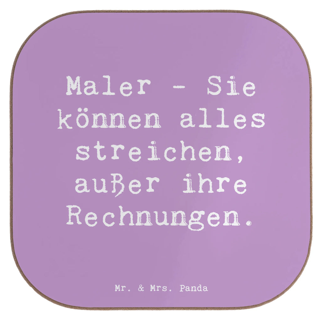 Untersetzer Spruch Maler - Sie können alles streichen, außer ihre Rechnungen. Untersetzer, Bierdeckel, Glasuntersetzer, Untersetzer Gläser, Getränkeuntersetzer, Untersetzer aus Holz, Untersetzer für Gläser, Korkuntersetzer, Untersetzer Holz, Holzuntersetzer, Tassen Untersetzer, Untersetzer Design, Beruf, Ausbildung, Jubiläum, Abschied, Rente, Kollege, Kollegin, Geschenk, Schenken, Arbeitskollege, Mitarbeiter, Firma, Danke, Dankeschön