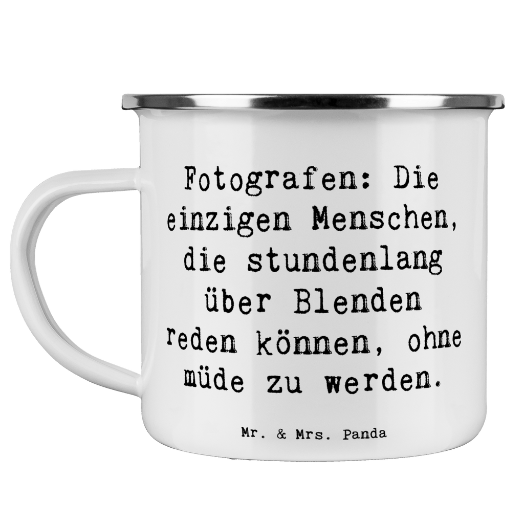 Camping Emaille Tasse Spruch Fotografen: Die einzigen Menschen, die stundenlang über Blenden reden können, ohne müde zu werden. Campingtasse, Trinkbecher, Metalltasse, Outdoor Tasse, Emaille Trinkbecher, Blechtasse Outdoor, Emaille Campingbecher, Edelstahl Trinkbecher, Metalltasse für Camping, Kaffee Blechtasse, Camping Tasse Metall, Emaille Tasse, Emaille Becher, Tasse Camping, Tasse Emaille, Emaille Tassen, Camping Becher, Metall Tasse, Camping Tassen, Blechtasse, Emaille Tasse Camping, Camping Tasse Emaille, Emailletasse, Camping Tassen Emaille, Campingbecher, Blechtassen, Outdoor Becher, Campingtassen, Emaille Becher Camping, Camping Becher Edelstahl, Beruf, Ausbildung, Jubiläum, Abschied, Rente, Kollege, Kollegin, Geschenk, Schenken, Arbeitskollege, Mitarbeiter, Firma, Danke, Dankeschön