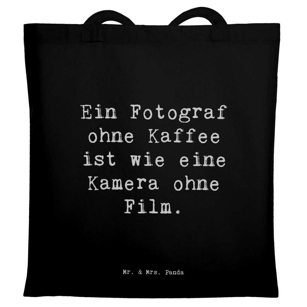 Tragetasche Spruch Ein Fotograf ohne Kaffee ist wie eine Kamera ohne Film. Beuteltasche, Beutel, Einkaufstasche, Jutebeutel, Stoffbeutel, Tasche, Shopper, Umhängetasche, Strandtasche, Schultertasche, Stofftasche, Tragetasche, Badetasche, Jutetasche, Einkaufstüte, Laptoptasche, Beruf, Ausbildung, Jubiläum, Abschied, Rente, Kollege, Kollegin, Geschenk, Schenken, Arbeitskollege, Mitarbeiter, Firma, Danke, Dankeschön