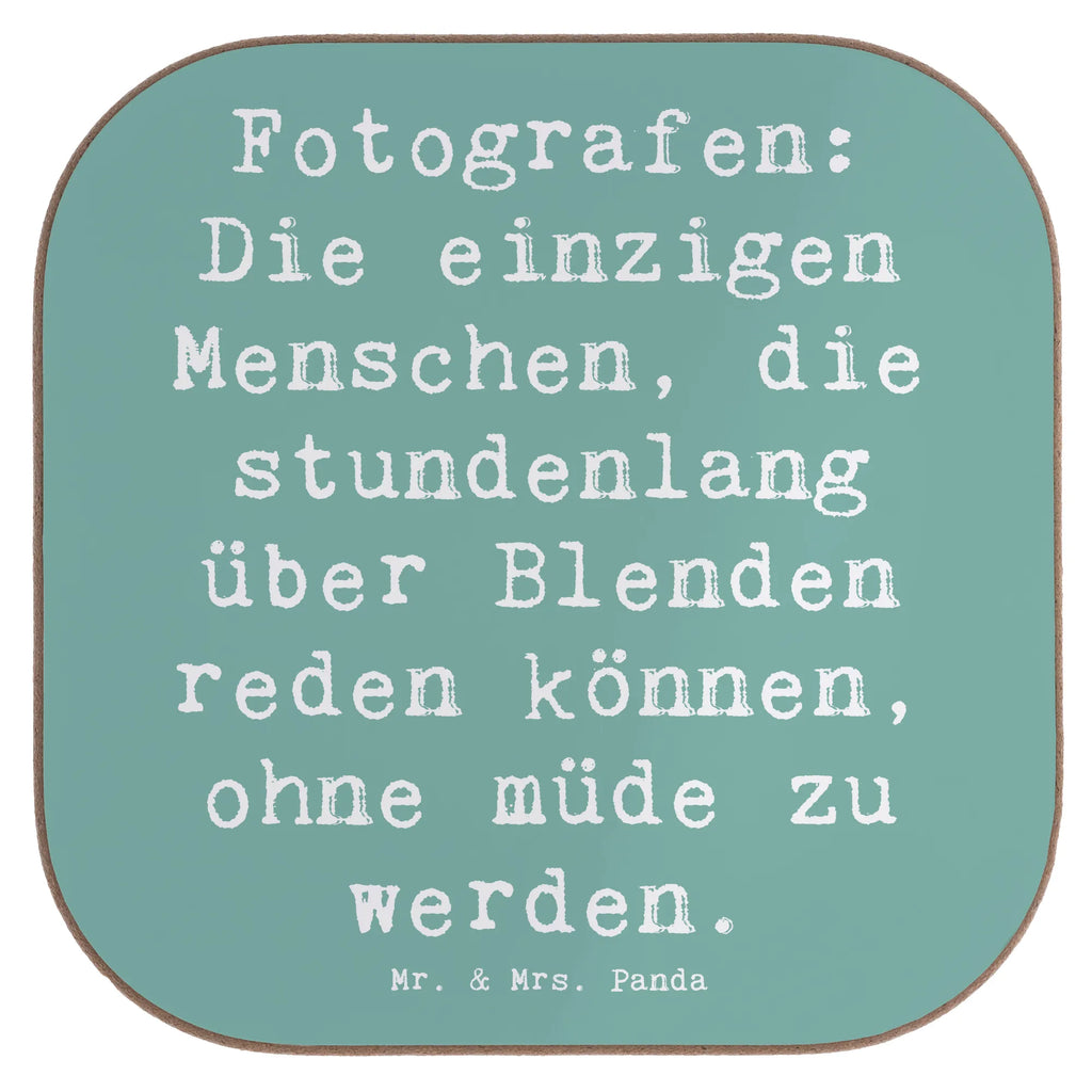 Untersetzer Spruch Fotografen: Die einzigen Menschen, die stundenlang über Blenden reden können, ohne müde zu werden. Untersetzer, Bierdeckel, Glasuntersetzer, Untersetzer Gläser, Getränkeuntersetzer, Untersetzer aus Holz, Untersetzer für Gläser, Korkuntersetzer, Untersetzer Holz, Holzuntersetzer, Tassen Untersetzer, Untersetzer Design, Beruf, Ausbildung, Jubiläum, Abschied, Rente, Kollege, Kollegin, Geschenk, Schenken, Arbeitskollege, Mitarbeiter, Firma, Danke, Dankeschön