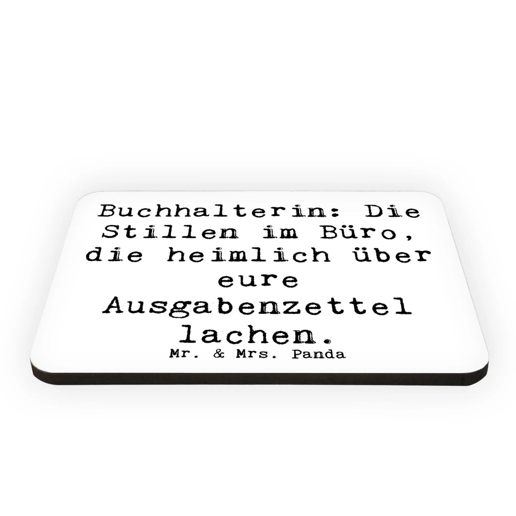 Magnet Spruch Buchhalterin: Die Stillen im Büro, die heimlich über eure Ausgabenzettel lachen. Kühlschrankmagnet, Pinnwandmagnet, Souvenir Magnet, Motivmagnete, Dekomagnet, Whiteboard Magnet, Notiz Magnet, Kühlschrank Dekoration, Beruf, Ausbildung, Jubiläum, Abschied, Rente, Kollege, Kollegin, Geschenk, Schenken, Arbeitskollege, Mitarbeiter, Firma, Danke, Dankeschön