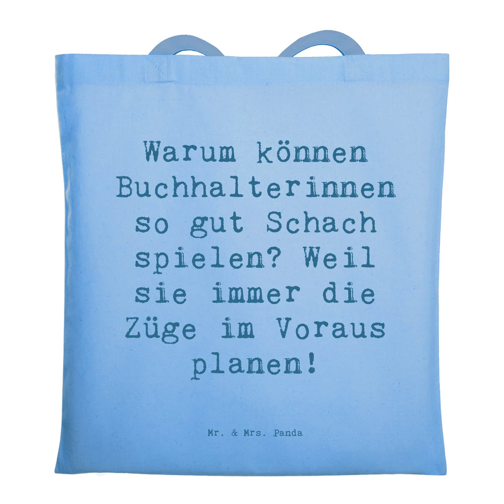 Tragetasche Spruch Warum können Buchhalterinnen so gut Schach spielen? Weil sie immer die Züge im Voraus planen! Beuteltasche, Beutel, Einkaufstasche, Jutebeutel, Stoffbeutel, Tasche, Shopper, Umhängetasche, Strandtasche, Schultertasche, Stofftasche, Tragetasche, Badetasche, Jutetasche, Einkaufstüte, Laptoptasche, Beruf, Ausbildung, Jubiläum, Abschied, Rente, Kollege, Kollegin, Geschenk, Schenken, Arbeitskollege, Mitarbeiter, Firma, Danke, Dankeschön