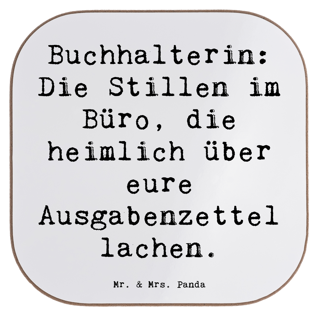 Untersetzer Spruch Buchhalterin: Die Stillen im Büro, die heimlich über eure Ausgabenzettel lachen. Untersetzer, Bierdeckel, Glasuntersetzer, Untersetzer Gläser, Getränkeuntersetzer, Untersetzer aus Holz, Untersetzer für Gläser, Korkuntersetzer, Untersetzer Holz, Holzuntersetzer, Tassen Untersetzer, Untersetzer Design, Beruf, Ausbildung, Jubiläum, Abschied, Rente, Kollege, Kollegin, Geschenk, Schenken, Arbeitskollege, Mitarbeiter, Firma, Danke, Dankeschön