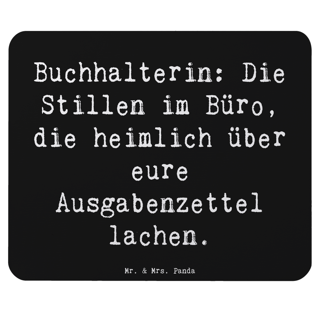 Mauspad Spruch Buchhalterin: Die Stillen im Büro, die heimlich über eure Ausgabenzettel lachen. Mousepad, Computer zubehör, Büroausstattung, PC Zubehör, Arbeitszimmer, Mauspad, Einzigartiges Mauspad, Designer Mauspad, Mausunterlage, Mauspad Büro, Beruf, Ausbildung, Jubiläum, Abschied, Rente, Kollege, Kollegin, Geschenk, Schenken, Arbeitskollege, Mitarbeiter, Firma, Danke, Dankeschön